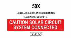 150-125_Label PACK_CAUTION SOLAR CIRCUIT SYSTEM CONNECTED 50X